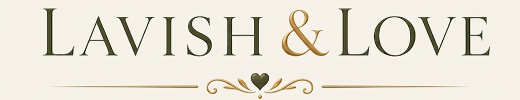 Lavish & Love
